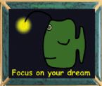 Focus on your dream