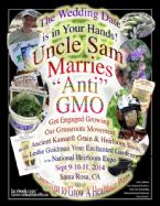 UNCLE SAM MARRIES ANTI GMO Get Engaged M2