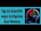 Ten ways to improve memory