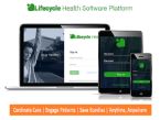 Lifecycle Health : Telehealth, Patient Engagement & Value Based Care Software Solution