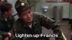 lighten up francis gif 9Gpt