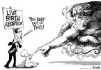 obama cartoon life birth abortion ... (Click to enlarge)