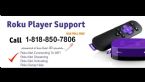 1 818 850 7806 How To set Up Roku