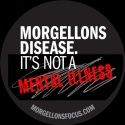 Morgellons Awareness - Make Your Voice Heard