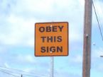 obey this sign