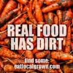 Real food has dirt