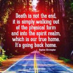 Death is not the end