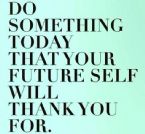 Do something today