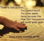 Time is like a river