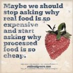 Why is it that processed food is so cheap