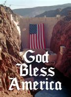 hoover dam american flag god bless america