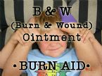 b&w burn aid