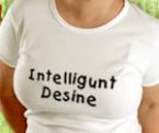 Tshirt Desine intelligunt