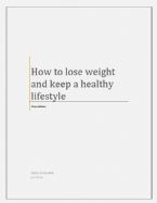 Fitness - How to lose weight and keep a healthy lifestyle