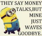 money waves goodbye