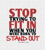 StopTryingToFitIn