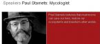 Paul Staments Mycologist