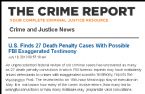 CRIME REPORT 27 DEATH PENALTY CASES FBI EXAGGERATED TESTIMONY