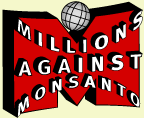 //www.curezone.org/upload/_o_p_forums/organic/millions.against.monsanto.gif